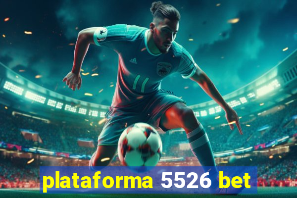plataforma 5526 bet